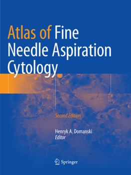 Paperback Atlas of Fine Needle Aspiration Cytology Book