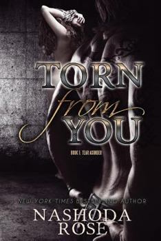 Torn from You - Book #1 of the Tear Asunder