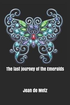 Paperback The last journey of the Emeralds Book