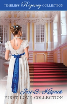 Paperback Josi S. Kilpack First Love Collection Book