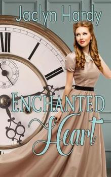 Enchanted Heart (Twickenham Time Travel Romance) - Book  of the Twickenham Romance