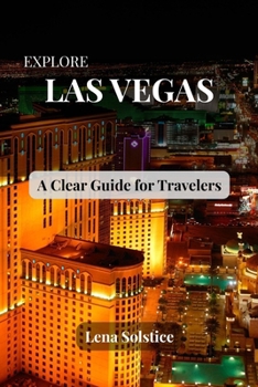 Paperback Explore Las Vegas: A Clear Guide for Travelers Book