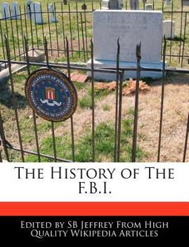 Paperback The History of the F.B.I. Book