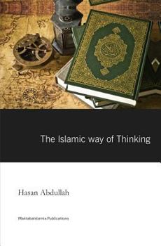 Paperback The Islamic Way of thinking Book