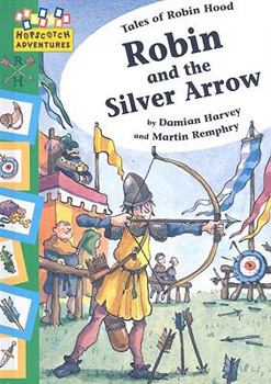 Library Binding Robin and the Silver Arrow Book