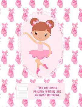 Pink Ballerina Writing and Drawing Notebook: Adorable Ballerina With a Background of Brightly Colored Ballet Slippers