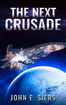 Paperback The Next Crusade (The Lunar Free State) Book