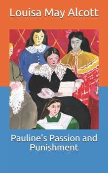 Paperback Pauline's Passion and Punishment Book