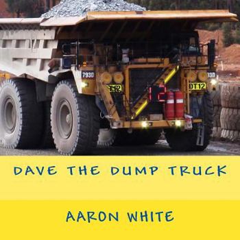 Paperback Dave the Dump Truck Book