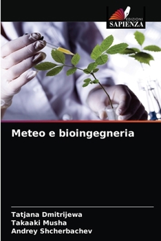 Paperback Meteo e bioingegneria [Italian] Book