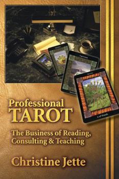 Paperback Professional Tarot: The Business of Reading, Consulting & Teaching Book