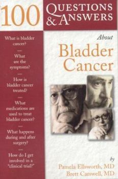 Paperback 100 Questions & Answers about Bladder Cancer Book