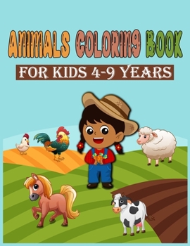 Paperback animals coloring book for kids 4-9 years: 65pages coloring book