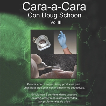 Paperback Cara a Cara con Doug Schoon: Volumen 3 [Spanish] Book