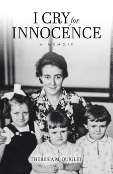 Paperback I Cry for Innocence: A Memoir Book