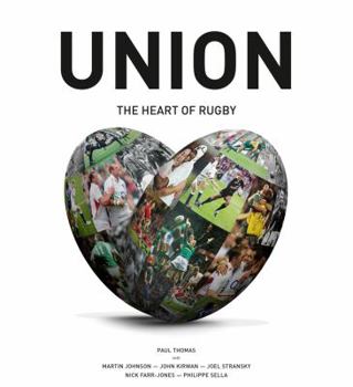 Hardcover Union: The Heart of Rugby Book
