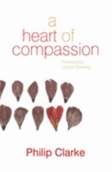 Paperback A Heart of Compassion: Grace for the Broken Book