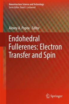 Hardcover Endohedral Fullerenes: Electron Transfer and Spin Book