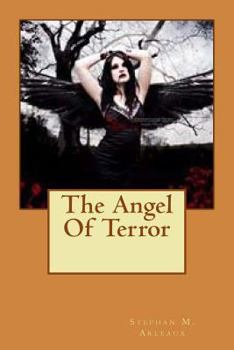 Paperback The Angel Of Terror Book