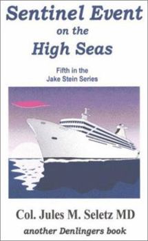 Paperback Sentinel Event on the High Seas Book