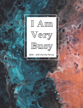 Paperback I Am Very Busy: 2-Year Calendar (Jan 2020 - Dec 2021), 8.5" x 11" Book