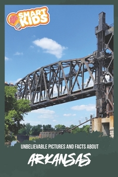 Paperback Unbelievable Pictures and Facts About Arkansas Book