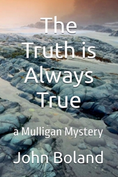 Paperback The Truth is Always True Book