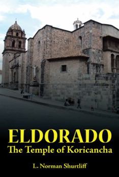 Hardcover Eldorado: The Temple of Koricancha Book