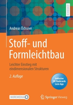 Paperback Stoff- und Formleichtbau: Leichter Einstieg mit eindimensionalen Strukturen [German] Book