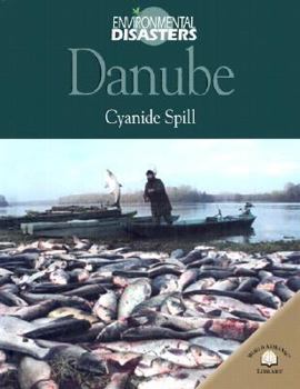 Library Binding Danube: Cyanide Spill Book