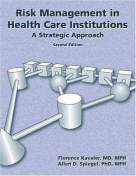 Paperback Risk Management in Health Care Institutions: A Strategic Approach Book