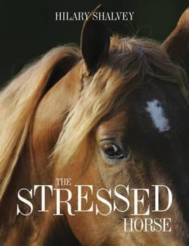 Paperback The Stressed Horse Book