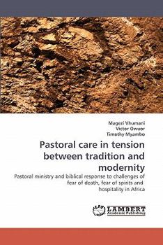 Paperback Pastoral Care in Tension Between Tradition and Modernity Book