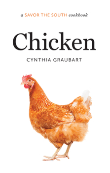 Hardcover Chicken: A Savor the South Cookbook Book