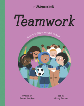 Human Kind: Teamwork - Book  of the Human Kind