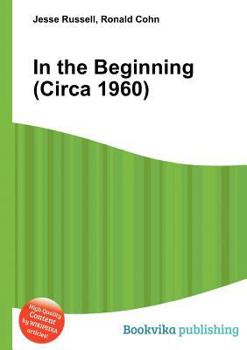 Paperback In the Beginning (Circa 1960) Book