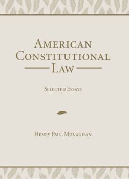Hardcover American Constitutional Law: Selected Essays (Legal History Series) Book