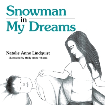 Paperback Snowman in My Dreams Book