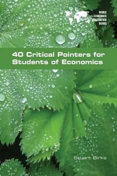 Paperback 40 Critical Pointers for Students of Economics Book