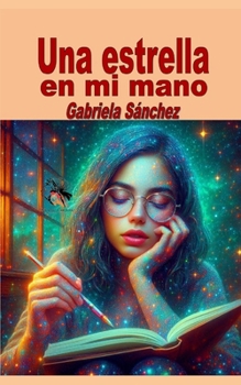 Paperback Una estrella en mi mano [Spanish] Book