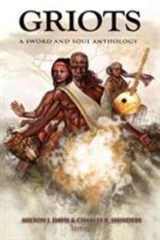 Paperback Griots: A Sword and Soul Anthology Book