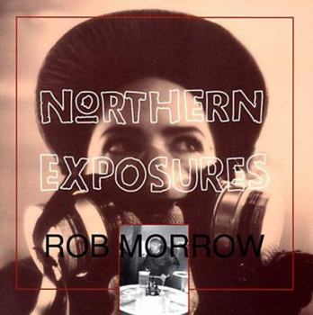 Paperback Northern Exposures Book