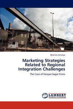 Paperback Marketing Strategies Related to Regional Integration Challenges Book