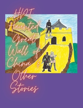 Paperback Hpi: Haunted Great Wall of China & Other Stories Book