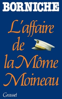 Paperback L'affaire de la môme Moineau [French] Book