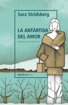 Paperback Antártida del Amor, La [Spanish] Book