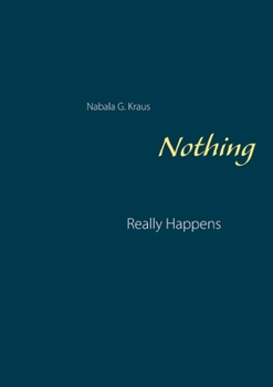 Paperback Nothing Really Happens Book