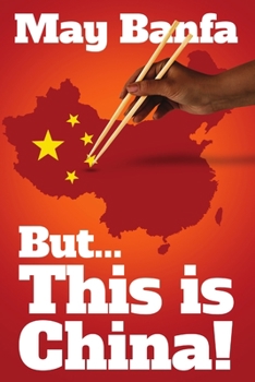 Paperback But... This is China! Book