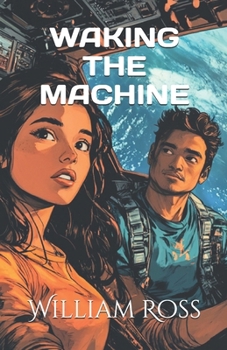 Paperback Waking the Machine Book