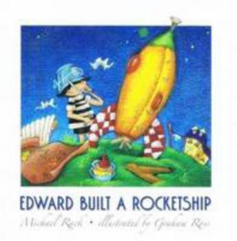 Paperback Edward Built a Rocket Ship Book